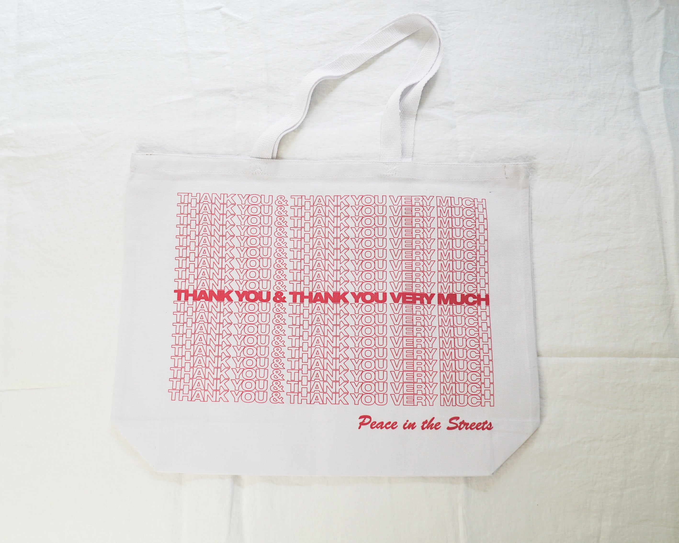 "THANK YOU AND THANK YOU VERY MUCH" TOTE