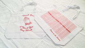 "THANK YOU AND THANK YOU VERY MUCH" TOTE